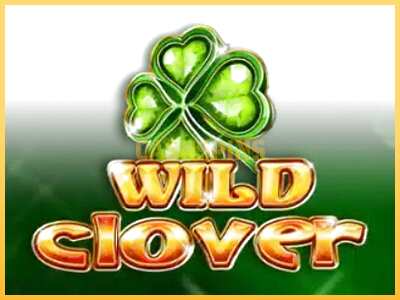 गेमिंग मशीन Wild Clover बड़ी रकम पाने का आपका रास्ता