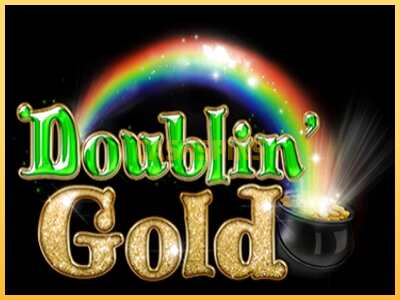 गेमिंग मशीन Doublin Gold बड़ी रकम पाने का आपका रास्ता