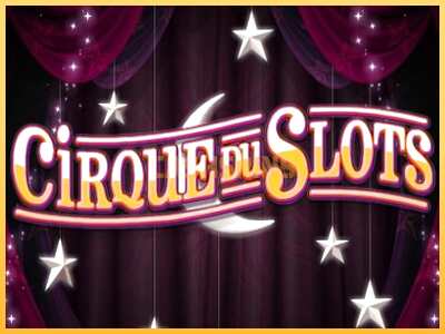 गेमिंग मशीन Cirque du Slots बड़ी रकम पाने का आपका रास्ता