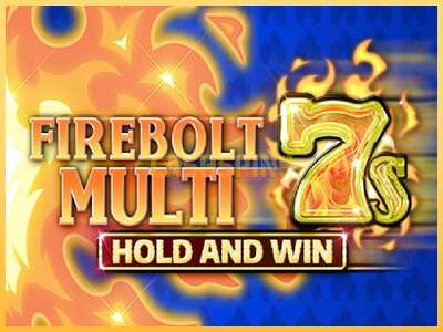 गेमिंग मशीन Firebolt Multi 7s Hold and Win बड़ी रकम पाने का आपका रास्ता