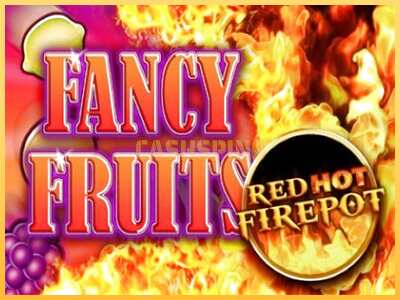 गेमिंग मशीन Fancy Fruits Red Hot Firepot बड़ी रकम पाने का आपका रास्ता