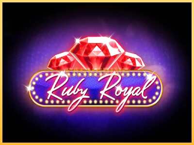 गेमिंग मशीन Ruby Royal बड़ी रकम पाने का आपका रास्ता