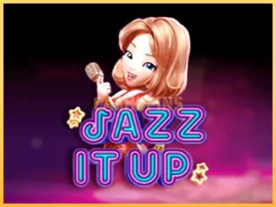 गेमिंग मशीन Jazz It Up बड़ी रकम पाने का आपका रास्ता