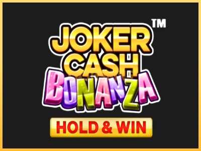 गेमिंग मशीन Joker Cash Bonanza - Hold & Win बड़ी रकम पाने का आपका रास्ता