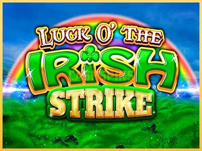 गेमिंग मशीन Luck O The Irish Strike बड़ी रकम पाने का आपका रास्ता