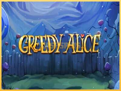 गेमिंग मशीन Greedy Alice बड़ी रकम पाने का आपका रास्ता