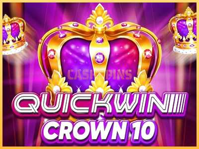 गेमिंग मशीन Quick Win Crown 10 बड़ी रकम पाने का आपका रास्ता