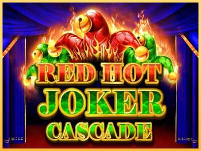 गेमिंग मशीन Red Hot Joker Cascade बड़ी रकम पाने का आपका रास्ता