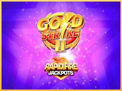 गेमिंग मशीन Gold Strike II Rapid Fire Jackpots बड़ी रकम पाने का आपका रास्ता