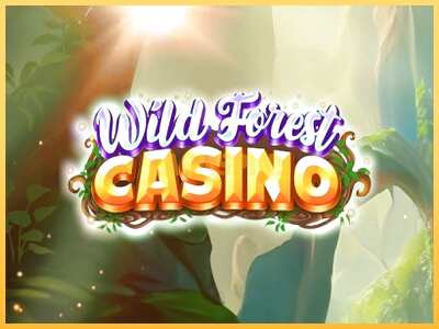 गेमिंग मशीन Wild Forest Casino बड़ी रकम पाने का आपका रास्ता