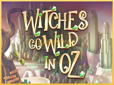 गेमिंग मशीन Witches Go Wild in Oz बड़ी रकम पाने का आपका रास्ता