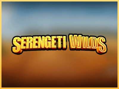 गेमिंग मशीन Serengeti Wilds बड़ी रकम पाने का आपका रास्ता