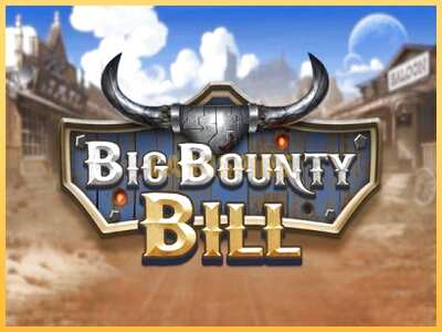 गेमिंग मशीन Big Bounty Bill बड़ी रकम पाने का आपका रास्ता