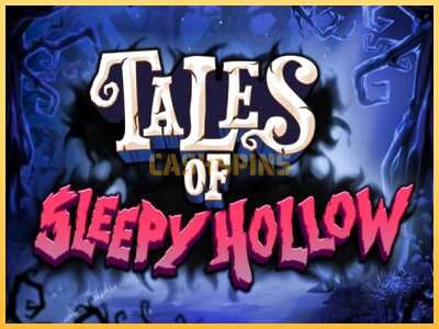 गेमिंग मशीन Tales of Sleepy Hollow बड़ी रकम पाने का आपका रास्ता