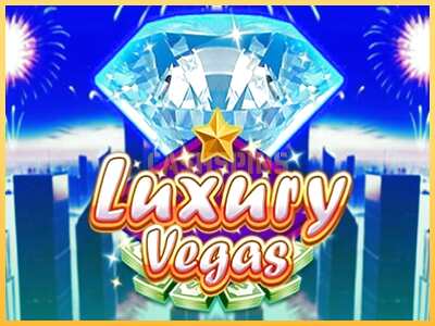 गेमिंग मशीन Luxury Vegas बड़ी रकम पाने का आपका रास्ता