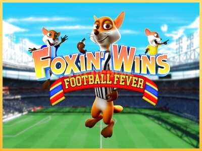 गेमिंग मशीन Foxin Wins Football Fever बड़ी रकम पाने का आपका रास्ता