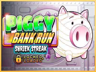 गेमिंग मशीन Piggy Bank Run - Shriek Streak बड़ी रकम पाने का आपका रास्ता