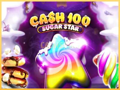 गेमिंग मशीन Cash 100 Sugar Star बड़ी रकम पाने का आपका रास्ता