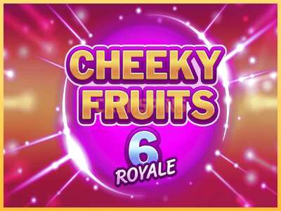 गेमिंग मशीन Cheeky Fruits 6 Royale बड़ी रकम पाने का आपका रास्ता