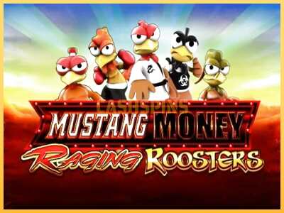 गेमिंग मशीन Mustang Money Raging Roosters बड़ी रकम पाने का आपका रास्ता