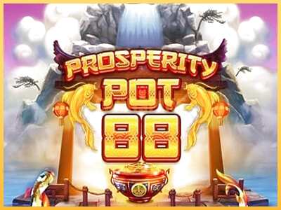 गेमिंग मशीन Prosperity Pot 88 बड़ी रकम पाने का आपका रास्ता