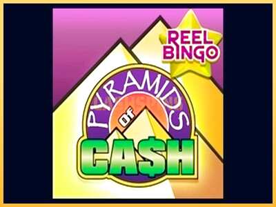 गेमिंग मशीन Pyramids of Cash with Reel Bingo बड़ी रकम पाने का आपका रास्ता