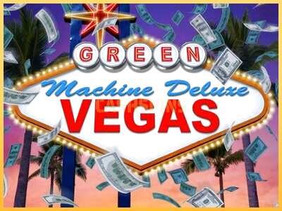 गेमिंग मशीन The Green Machine Deluxe Vegas बड़ी रकम पाने का आपका रास्ता