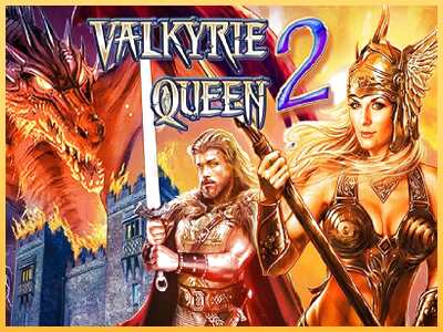 गेमिंग मशीन Valkyrie Queen 2 बड़ी रकम पाने का आपका रास्ता