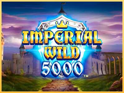 गेमिंग मशीन Imperial Wild 5000 बड़ी रकम पाने का आपका रास्ता