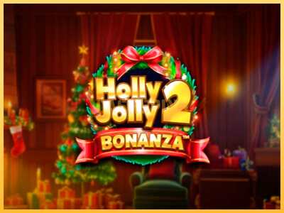 गेमिंग मशीन Holly Jolly Bonanza 2 बड़ी रकम पाने का आपका रास्ता