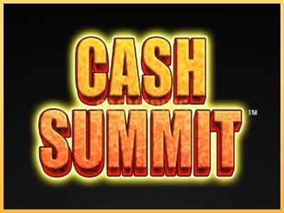 गेमिंग मशीन Cash Summit बड़ी रकम पाने का आपका रास्ता