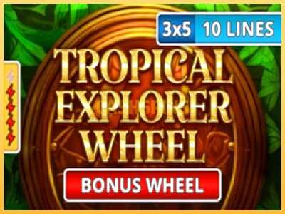 गेमिंग मशीन Tropical Explorer Wheel बड़ी रकम पाने का आपका रास्ता