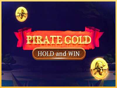 गेमिंग मशीन Pirate Gold Hold and Win बड़ी रकम पाने का आपका रास्ता