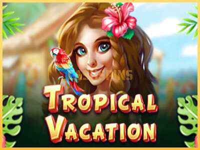 गेमिंग मशीन Tropical Vacation बड़ी रकम पाने का आपका रास्ता