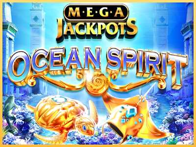 गेमिंग मशीन Ocean Spirit MegaJackpots बड़ी रकम पाने का आपका रास्ता