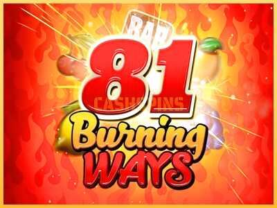 गेमिंग मशीन 81 Burning Ways बड़ी रकम पाने का आपका रास्ता