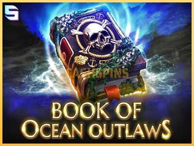 गेमिंग मशीन Book of Ocean Outlaws बड़ी रकम पाने का आपका रास्ता