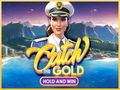 गेमिंग मशीन Catch The Gold Hold and Win बड़ी रकम पाने का आपका रास्ता