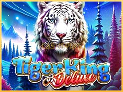 गेमिंग मशीन Tiger King Deluxe बड़ी रकम पाने का आपका रास्ता