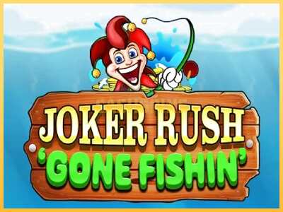 गेमिंग मशीन Joker Rush Gone Fishin बड़ी रकम पाने का आपका रास्ता