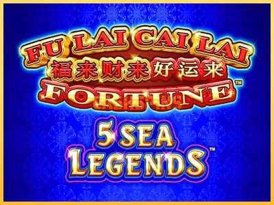 गेमिंग मशीन Fu Lai Cai Lai 5 Sea Legends बड़ी रकम पाने का आपका रास्ता