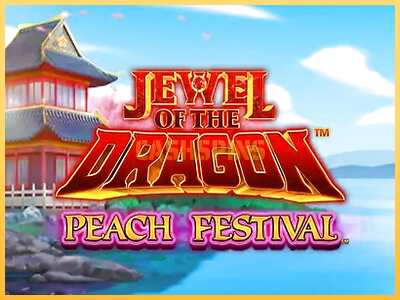 गेमिंग मशीन Jewel of the Dragon Peach Festival बड़ी रकम पाने का आपका रास्ता