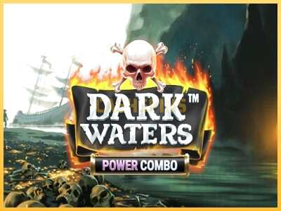 गेमिंग मशीन Dark Waters Power Combo बड़ी रकम पाने का आपका रास्ता