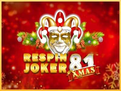 गेमिंग मशीन Respin Joker 81 Xmas बड़ी रकम पाने का आपका रास्ता