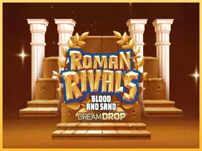 गेमिंग मशीन Roman Rivals Blood and Sand Dream Drop बड़ी रकम पाने का आपका रास्ता