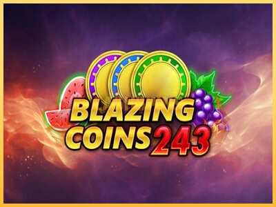 गेमिंग मशीन Blazing Coins 243 बड़ी रकम पाने का आपका रास्ता