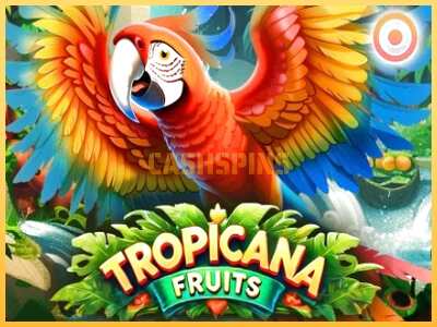 गेमिंग मशीन Tropicana Fruits बड़ी रकम पाने का आपका रास्ता