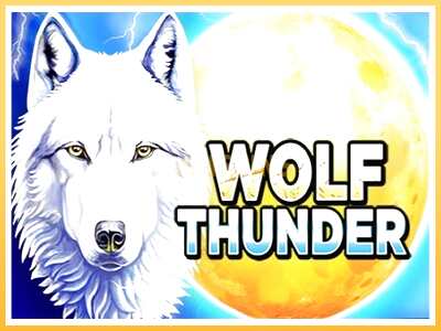 गेमिंग मशीन Wolf Thunder बड़ी रकम पाने का आपका रास्ता