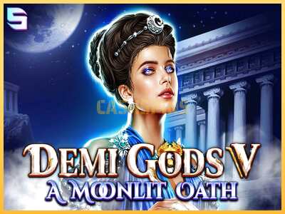 गेमिंग मशीन Demi Gods V – A Moonlit Oath बड़ी रकम पाने का आपका रास्ता