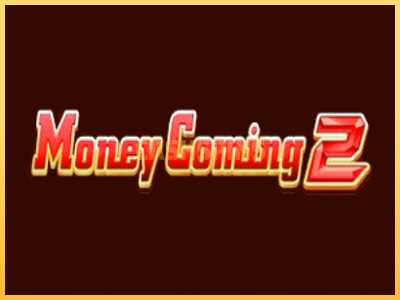 गेमिंग मशीन Money Coming 2 – Expanded Bets बड़ी रकम पाने का आपका रास्ता